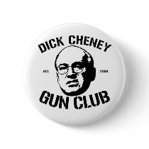 Dick Cheney Gun Club