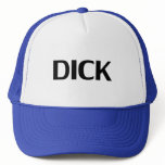 Dick hats
