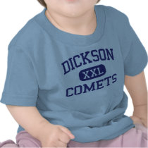 Dickson - Comets - High School - Ardmore Oklahoma Shirts