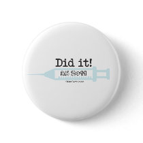 Did it! RN 2011 Nurse Graduate Pinback Buttons