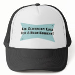 Did Somebody Call For A Beer Drinker Trucker Hat