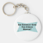 Did Somebody Call For A Crew Member Key Chains