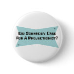 Did Somebody Call For A Projectionist buttons
