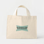Did Somebody Call For An Ecologist Canvas Bags