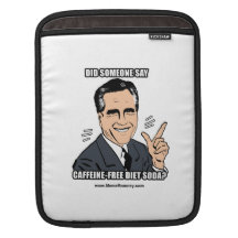 DID SOMEONE SAY CAFFEINE FREE DIET SODA SLEEVES FOR iPads