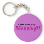 Did yoou say Shopping?!