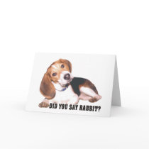 Did you Say Rabbit? Beagle Greeting Card