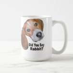 Did You Say Rabbit? Beagle Mug to Howl About