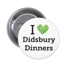 Didsbury Dinners' Badge Pinback Button