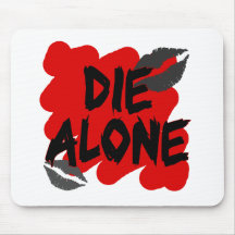 die alone mouse pads