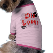 die loser doggie shirt