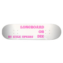 DIE SKATEBOARD