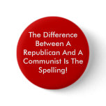Difference Between A Republican And A Communist buttons