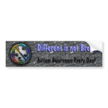 Different is not Broken bumper stickers