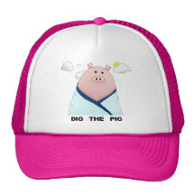 Dig The Pig Trucker Hat