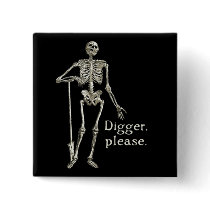 Digger, Please