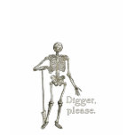 Digger, Please t-shirts