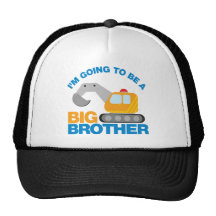 Digger Truck Going To Be A Big Brother Trucker Hat