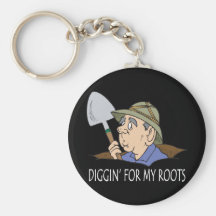 Diggin' For My Roots Keychains