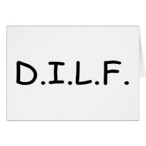 DILF CARDS