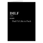 DILF DEFINITION cards