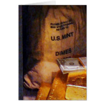 Dimes, Dollars and Gold Greeting Cards
