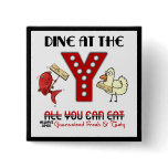 Dine at the Y -  Funny Fishy Chicken Buffet buttons