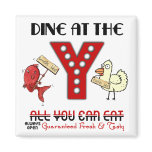 Dine at the Y -  Funny Fishy Chicken Buffet magnets