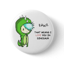 dino RAwr Pinback Button
