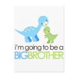 Dinosaur I'm Going to Be A Big Brother Post Cards