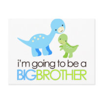 Dinosaur I'm Going to Be A Big Brother