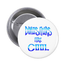 Dinosaurs are Cool Button
