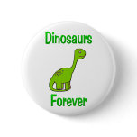 Dinosaurs Forever buttons
