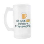 Dip Me In Beer ...... Mugs