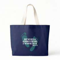Direct My Footsteps According to Your Word Tote Bag