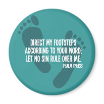 Direct My Footsteps According to Your Word Refrigerator Magnet