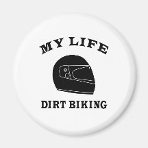 Dirt Biking My Life Fridge Magnets
