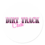 Dirt Track Chick Round Sticker