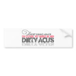 Dirty ACU's bumper stickers