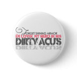 Dirty ACU's Pin
