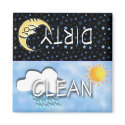 DIRTY-CLEAN MOON SUN MAGNET