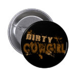 Dirty Cowgirl Button