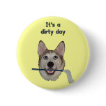 Dirty Day Dog Pee Humour buttons