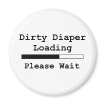 Dirty Diaper Loading... Please Wait