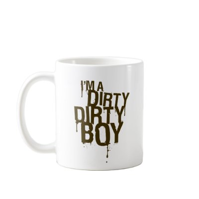 Dirty Dirty Boy Mug by DirtyJobs
