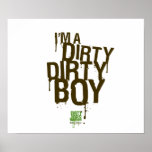 Dirty Dirty Boy Poster posters