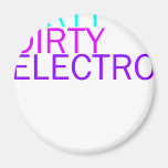 Dirty Dirty Electro Refrigerator Magnets