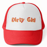 Dirty Girl hats