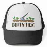 Dirty Hoe hats