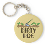 Dirty Hoe keychains